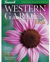 Western Garden Book: Peste 8.000 de plante - Plantele potrivite pentru climatul dumneavoastră - Sfaturi de la Western Garden Experts