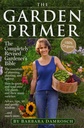 Primarul grădinii: Biblia grădinarului complet revizuită - 100% organică