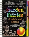 Zânele grădinii Scratch şi Sketch: o activitate de artă pentru artiştii magici şi credincioşii de toate vârstele (Scratch & Sketch)